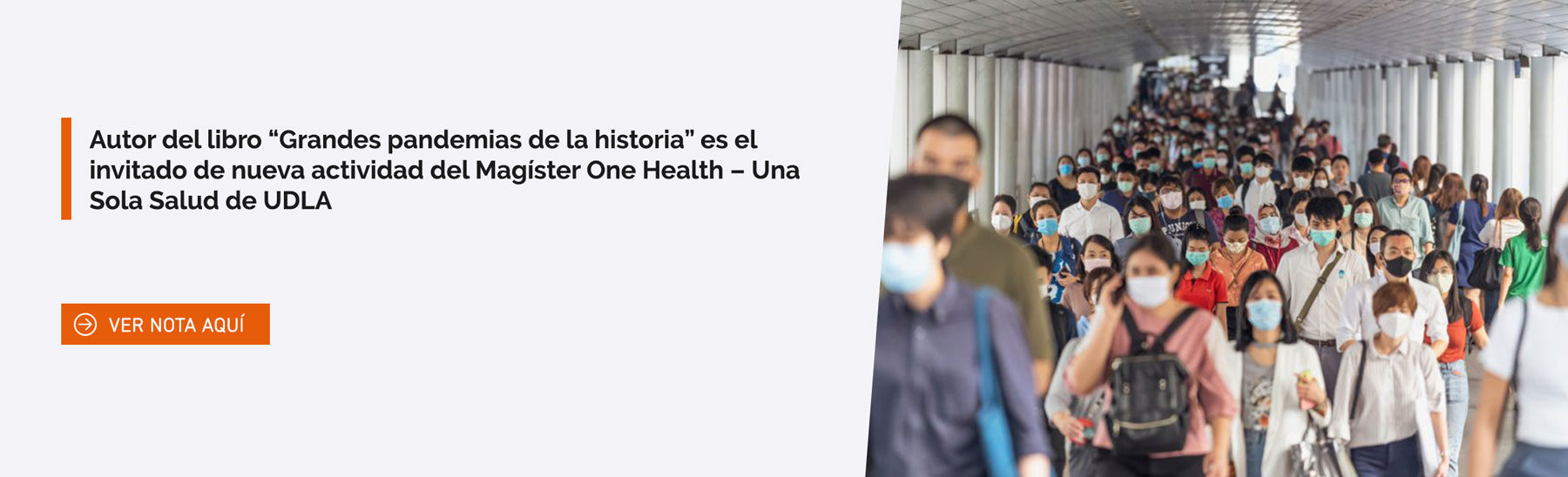 Autor del libro “Grandes pandemias de la historia” es el invitado de nueva actividad del Magíster One Health – Una Sola Salud de UDLA